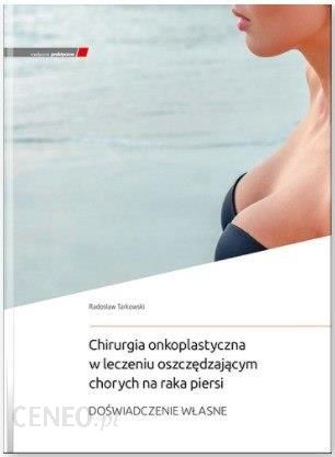 i-chirurgia-onkoplastyczna-w-leczeniu-oszczedzajacym