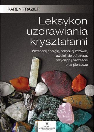 i-leksykon-uzdrawiania-krysztalami