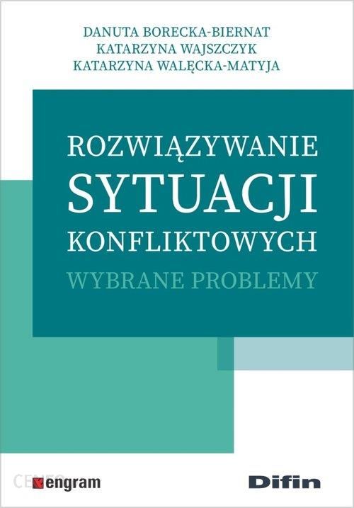 i-rozwiazywanie-sytuacji-konfliktowych-wybrane-problemy