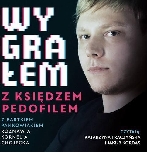 i-wygralem-z-ksiedzem-pedofilem-wywiad-rzeka-z-bohaterem-filmu-sekielskich-mp3