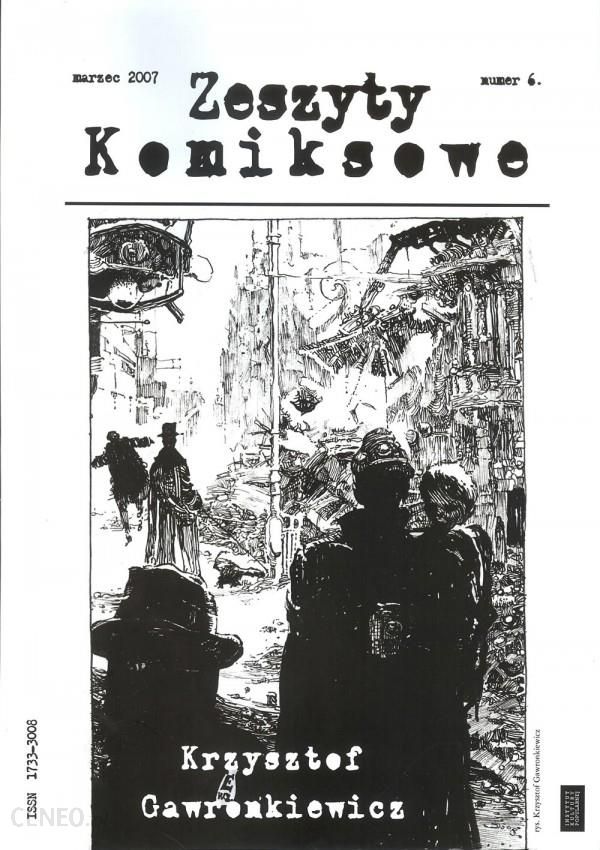 i-zeszyty-komiksowe-nr-6-krzysztof-gawronkiewicz-wyd-ii